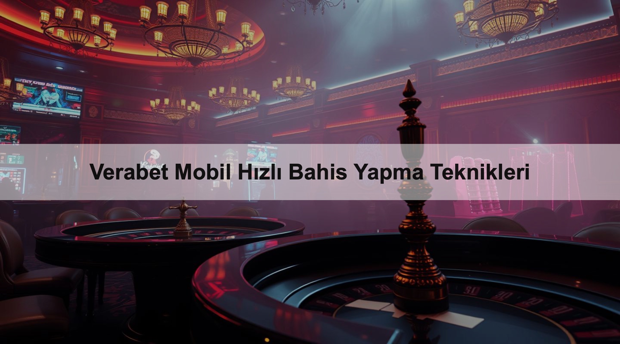 Verabet Mobil Hızlı Bahis Yapma Teknikleri 1 Verabet Mobil Hızlı Bahis Yapma Teknikleri